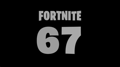 Fortnite Has Officially Embraced The 67 Meme Esports Esportsgg