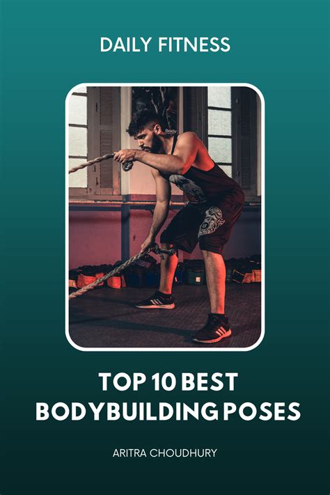 Top 10 Best Bodybuilding Poses For Competition Master The Art Of Poses