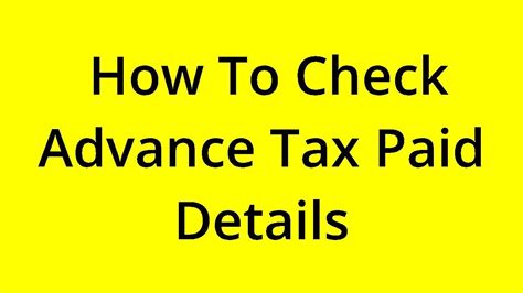 SOLVED HOW TO CHECK ADVANCE TAX PAID DETAILS YouTube