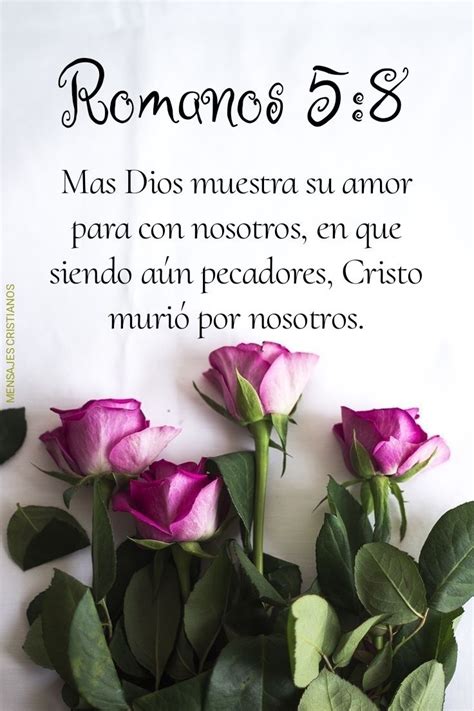 MENSAJES CRISTIANOS Romanos 5 8 Texto Biblico De Bendicion Frases