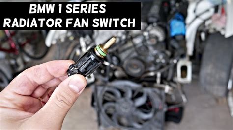 Bmw Series Radiator Fan Switch Replacement Location E E E E