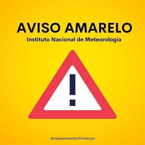 Alerta Amarelo Chuvas Intensas Significado - ALERTA AMARELO, CHUVAS INTENSAS