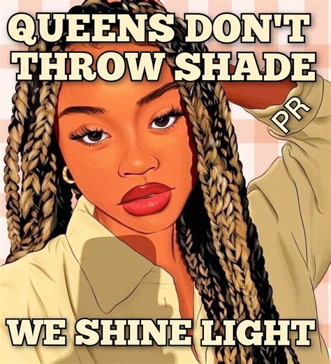 Diva Quotes Lady Quotes Real Life Quotes Queen Quotes Strong Black