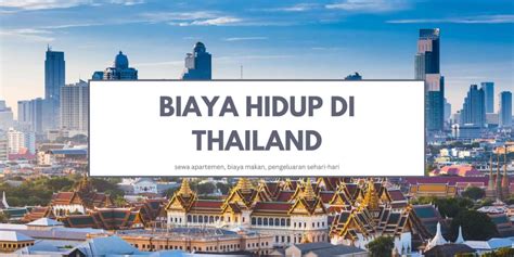 biaya hidup  thailand mahal  murah nonanomadcom