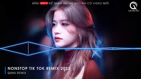 Nh C Hot Tik Tok Remix Nonstop Bay Ph Ng Bass C C M Nh Nh C Tr Remix Hay Nh T Hi N Nay