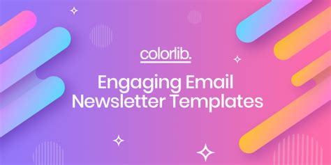 11 Engaging Email Newsletter Templates Colorlib