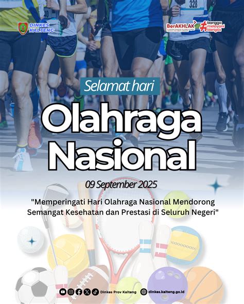 SELAMAT HARI OLAHRAGA NASIONAL 2025 – Dinkes Kalteng