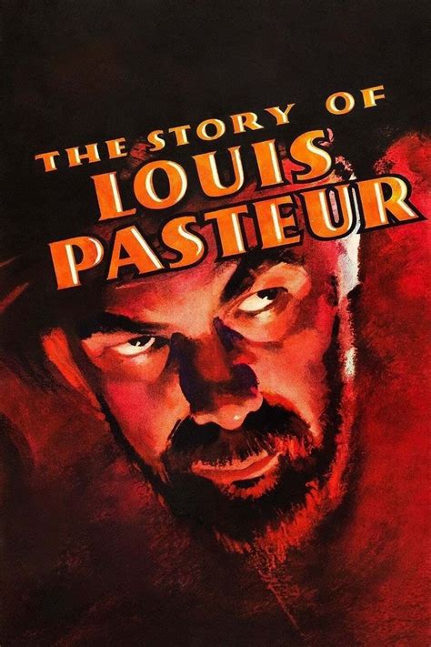 The Story Of Louis Pasteur 1936 The Poster Database TPDb