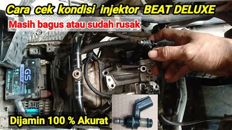 Cara Cek Kondisi Injektor Beat Deluxe Menggunakan Scanner Dijamin