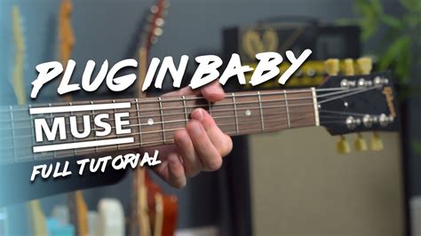 MUSE Plug In Baby Guitar Tutorial YouTube