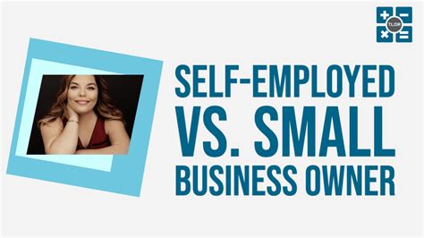 Self Employed Vs Small Business Ownerpng