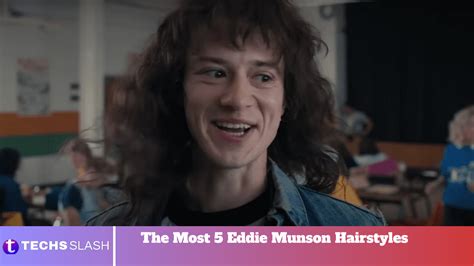 The Most 5 Eddie Munson Hairstyles Techs Slash