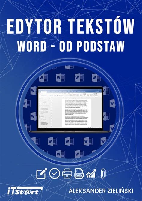 Edytor Tekst W Word Od Podstaw Zieli Ski Aleksander Twoja Ksi Garnia