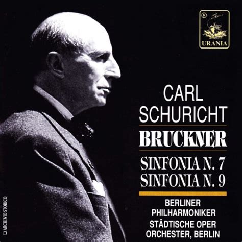 Amazon Musicでカール・シューリヒトのschuricht Conducts Bruckner Symphony Nos 7