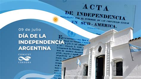 9 de Julio día de la Independencia CONICET Córdoba