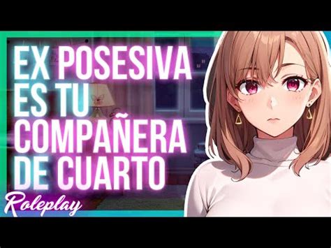No Dejare Que Te Vayas Ex Posesiva Es Tu Compa Era De Cuarto Asmr Roleplay Twitch Nude