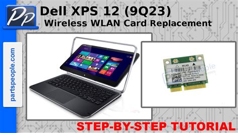 Dell XPS 12 9Q23 Wireless WLAN Card Replacement Video Tutorial