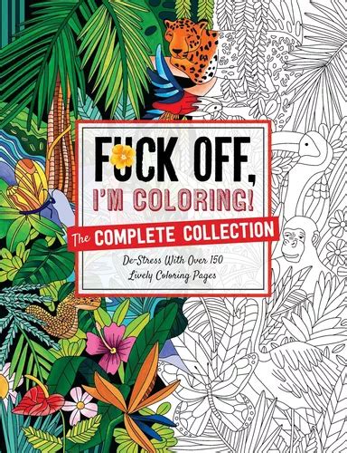 Libro Fuck Off Im Coloring The Complete Collection De S Env O Gratis