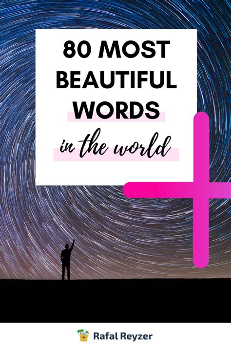 80 Most Beautiful Words In The World Including Definitions Artofit