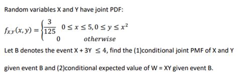 Solved Random Variables X And Y Have Joint Pdf 3 Fxxx Y