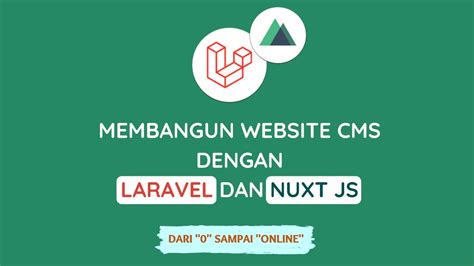 Membangun Website Cms Dengan Laravel Dan Nuxt Js Ssr Server Side