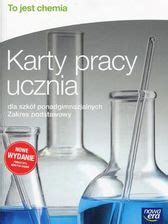 Podr Cznik Szkolny To Jest Chemia Karty Pracy Ucznia Dla Szk