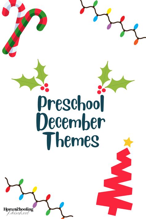 Preschool December Themes - Homeschooling Preschool