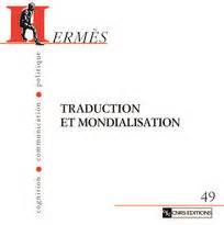 Herm S Traduction Et Mondialisation Revue Herm S Cognition