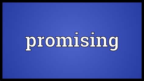promising meaning youtube