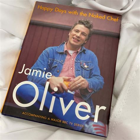 Jamie Oliver Happy Days With The Naked Chef S