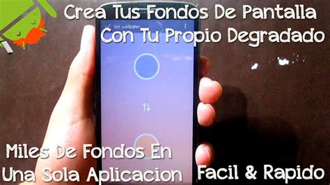 Crea Tus Propios Fondos De Pantalla Para Tu Android Cesargbtutoriales