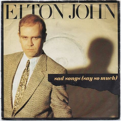 Elton Johns Sad Songs Say So Much An 80s Anthem With A Curious