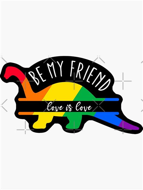 Funny Friendly Gay Dinosaur Lgbt Rainbow Pride Sticker By Aronia Redbubble