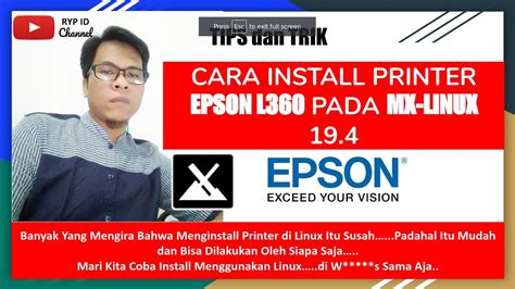 Cara Mudah Install Printer Epson L360 Di Mx Linux Tanpa Cd Driver Youtube