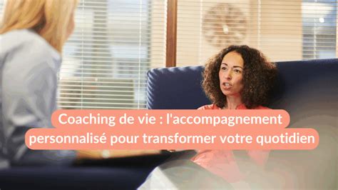 Coaching De Vie Lille - Coaching de vie : pourquoi entamer un accompagnement