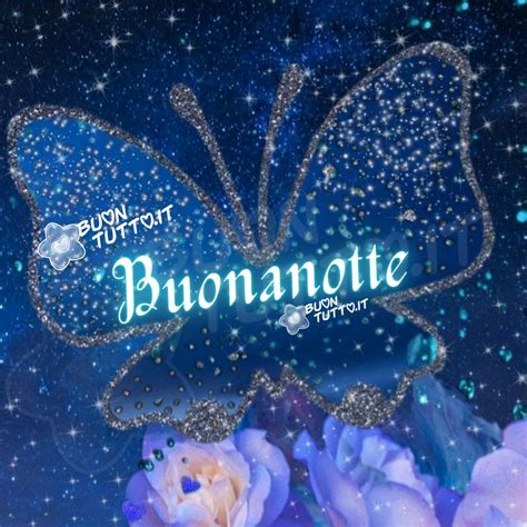 Immagini di Buonanotte - Benvenuti sul sito di BuonTutto.it