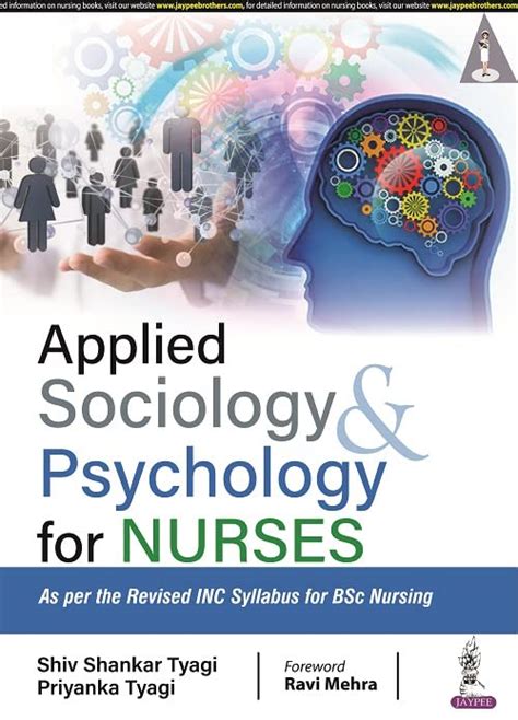 Applied Sociology And Psychology For Nurses By Shiv Shankar Tyagi Goodreads