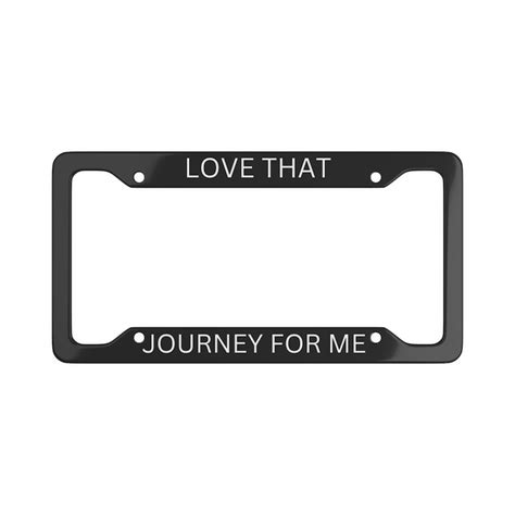 Funny License Plate Frame Custom License Plate Frame Personalized License Plate Frame Love That