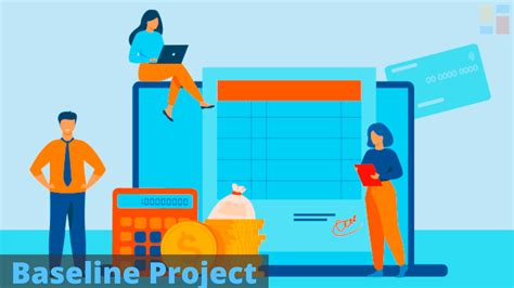 Pengertian Baseline Project , Jenis Dan Manfaatnya - Teknovidia