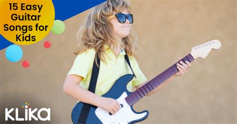 15 Easy Guitar Songs For Kids