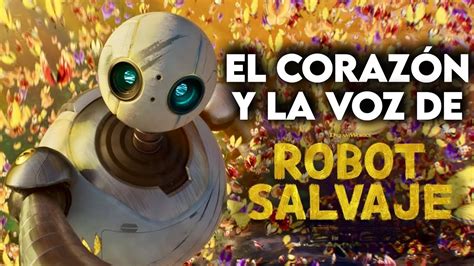 Robot Salvaje La Película Animada Del Año Entrevista Youtube