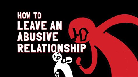 How To Leave An Abusive Relationship Youtube