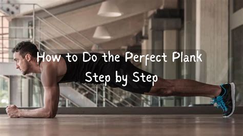 perfect plank step  step nextlevel fit app