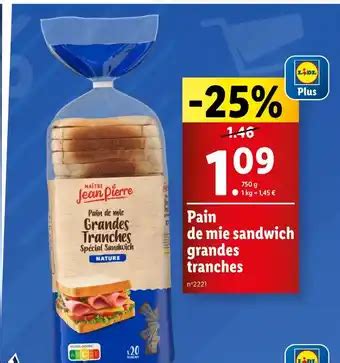 Promo MAITRE JEAN PIERRE Pain De Mie Sandwich Grandes Tranches Chez Lidl