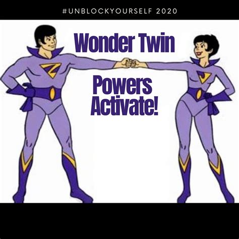 Wonder Twin Powers Activate!