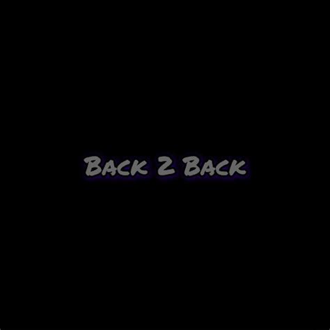 Back2back Youtube Music