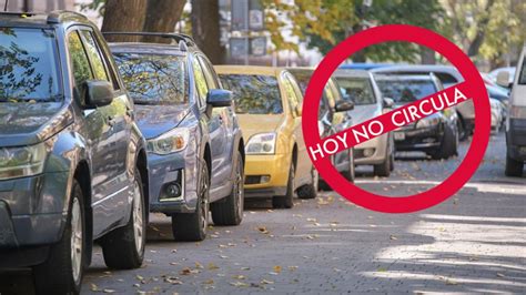 ¿habrá Doble Hoy No Circula El Viernes 21 De Abril Estos Son Los Autos