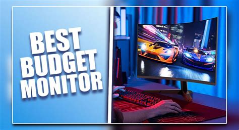 7 Best Budget Gaming Monitors in 2025