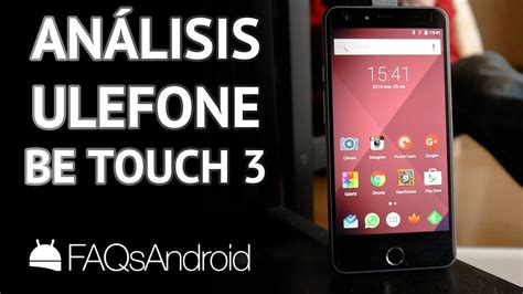 Ulefone Be Touch 3 Análisis Del Móvil Con Frontal Iphone 6 Plus Youtube