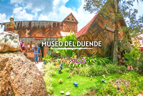 Ruta De Los Duendes Tours En Mexico